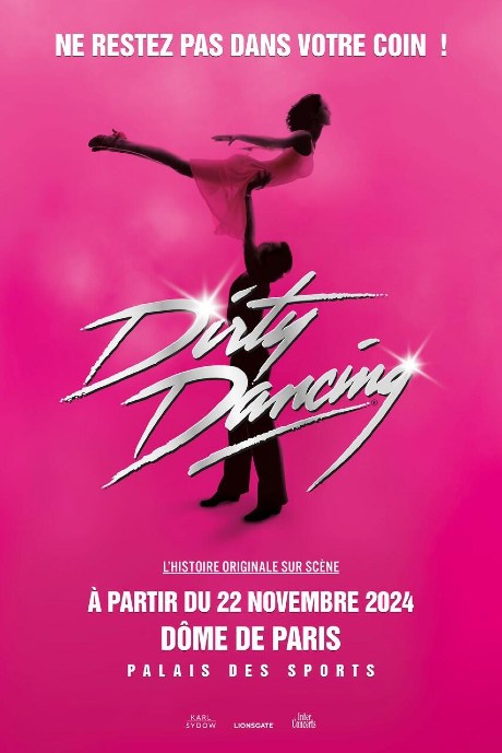 Dirty Dancing au Dôme de Paris