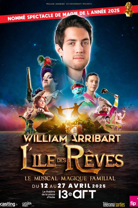 William Arribart, l’Île des Rêves - reprise